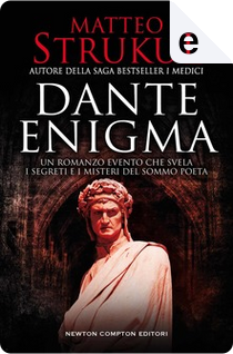 Dante enigma by Matteo Strukul