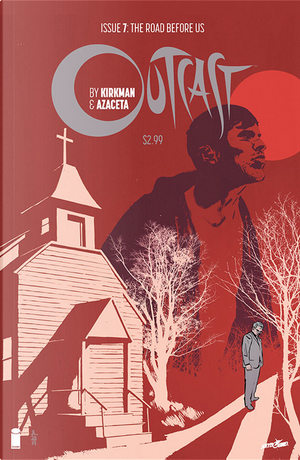 Outcast #7 by Robert Kirkman