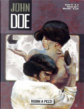 John Doe (nuova serie) n. 6 by Lorenzo Bartoli, Luca Maresca, Roberto Recchioni