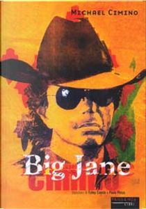 Big Jane by Michael Cimino