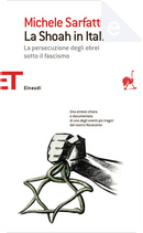 La Shoah in Italia by Michele Sarfatti