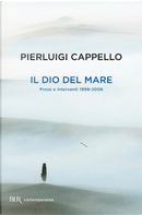 Il dio del mare by Pierluigi Cappello