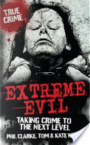 Extreme Evil by Phil Clarke