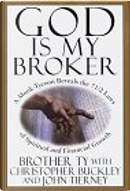 God is My Broker by Brother Ty, Ty