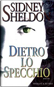 Dietro lo specchio by Sidney Sheldon