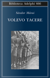 Volevo tacere by Sandor Marai