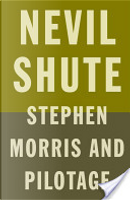 Stephen Morris by Nevil Shute