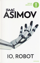 Io, robot by Isaac Asimov