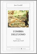 L'ombra dell'uomo by Jane Goodall