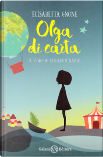 Olga di carta by Elisabetta Gnone