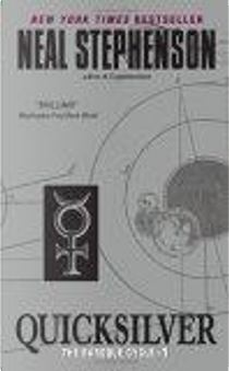 Quicksilver by Neal Stephenson