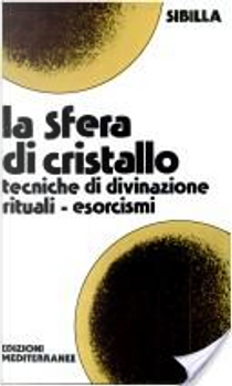 La sfera di cristallo by Sibilla