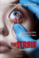 The Strain by Chuck Hogan, Guillermo Del Toro
