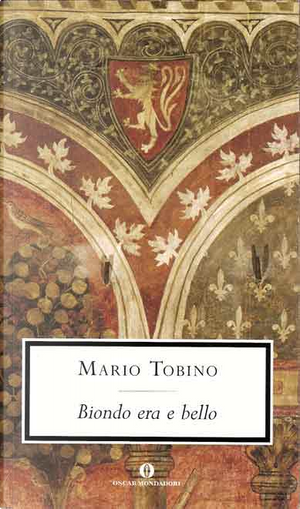 Biondo era e bello by Mario Tobino