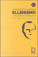 Ellenismo. Epicureismo e prima stoa by Francesco Adorno