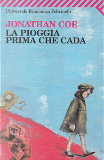 La pioggia prima che cada by Jonathan Coe