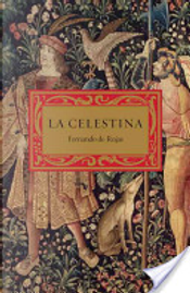 La Celestina by Fernando de Rojas