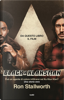 Black Klansman by Ron Stallworth