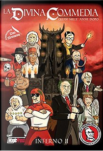 La Divina Commedia - Quasi mille anni dopo by Don Alemanno
