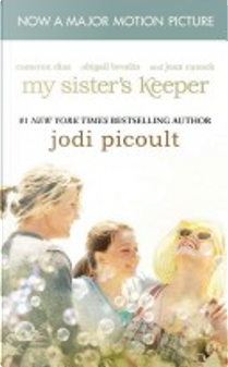 My Sister's Keeper by Jodi Picoult