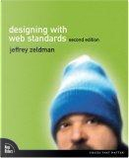 Designing with Web Standards by Jeffery Zeldman