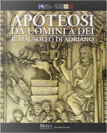 Apoteosi. Da uomini a dei