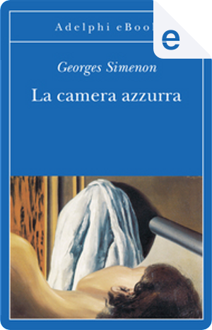 La camera azzurra by Georges Simenon