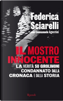 Il mostro innocente by Emmanuele Agosti, Federica Sciarelli