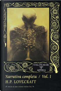 Narrativa Completa, Volumen I by H. P. Lovecraft