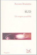 Sud. Il grande sogno possibile by Renato Brunetta