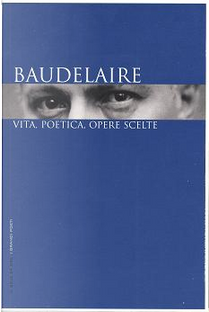 Baudelaire by Charles Baudelaire