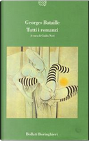 Tutti i romanzi by Georges Bataille