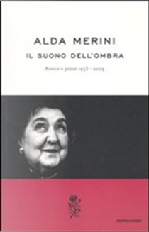 Il suono dell'ombra by Alda Merini