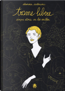 Trame libere by Eleonora Antonioni