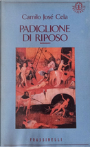 Padiglione di riposo by Camilo Jose Cela