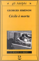 Cécile è morta by Georges Simenon