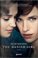 The Danish Girl by David Ebershoff