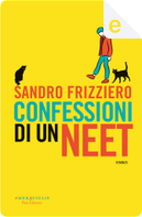 Confessioni di un NEET by Sandro Frizziero