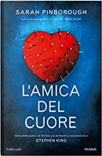 L'amica del cuore by Sarah Pinborough