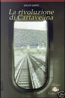 La rivoluzione di Cartavelina by Salvo Sapio