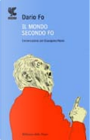 Il mondo secondo Fo by Dario Fo, Giuseppina Manin