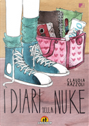I diari della Nuke by Claudia Razzoli