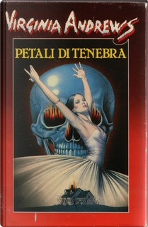 Petali di tenebra by Virginia C. Andrews