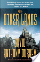 The Other Lands by David Anthony Durham
