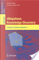 Ubiquitous Knowledge Discovery by Michael May