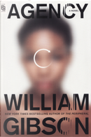Agency by William Gibson
