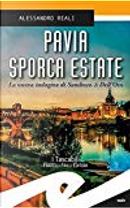 Pavia sporca estate by Alessandro Reali