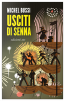 Usciti di Senna by Michel Bussi
