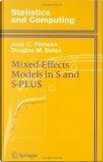 Mixed Effects Models in S and S-PLUS by Douglas M. Bates, Jos Pinheiro