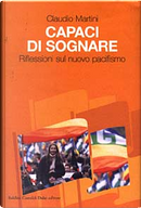 Capaci di sognare by Claudio Martini